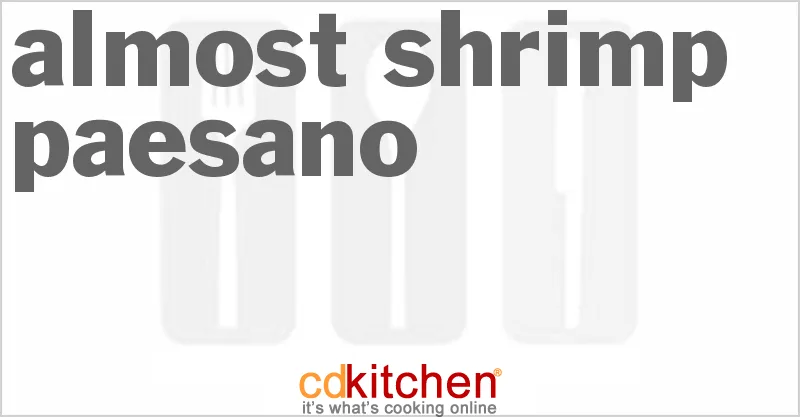 Almost Shrimp Paesano